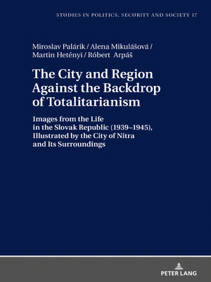 cover image of The City and Region Against the Backdrop of Totalitarianism